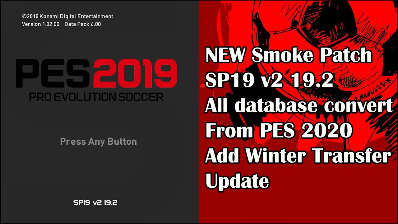 دانلود پچ Smoke 19.2.5 برای PES 2019