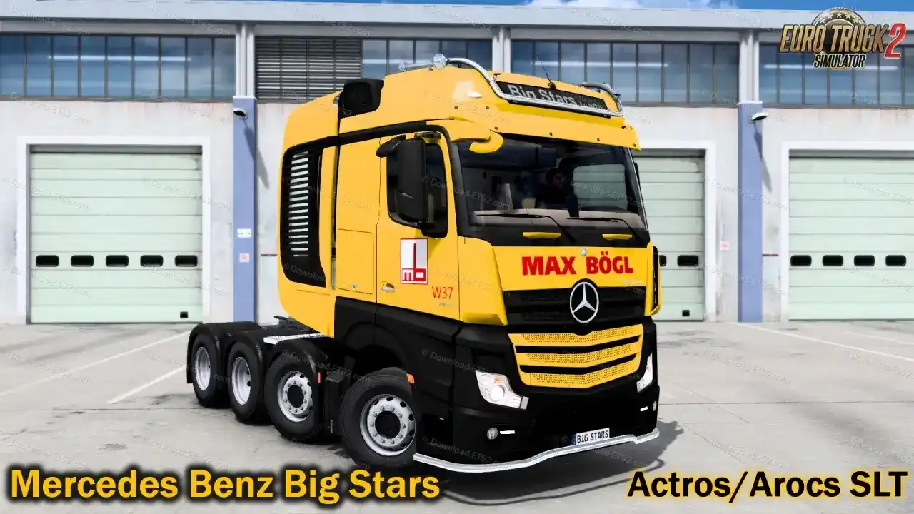 کامیون مرسدس Big Stars – Actros / Arocs SLT
